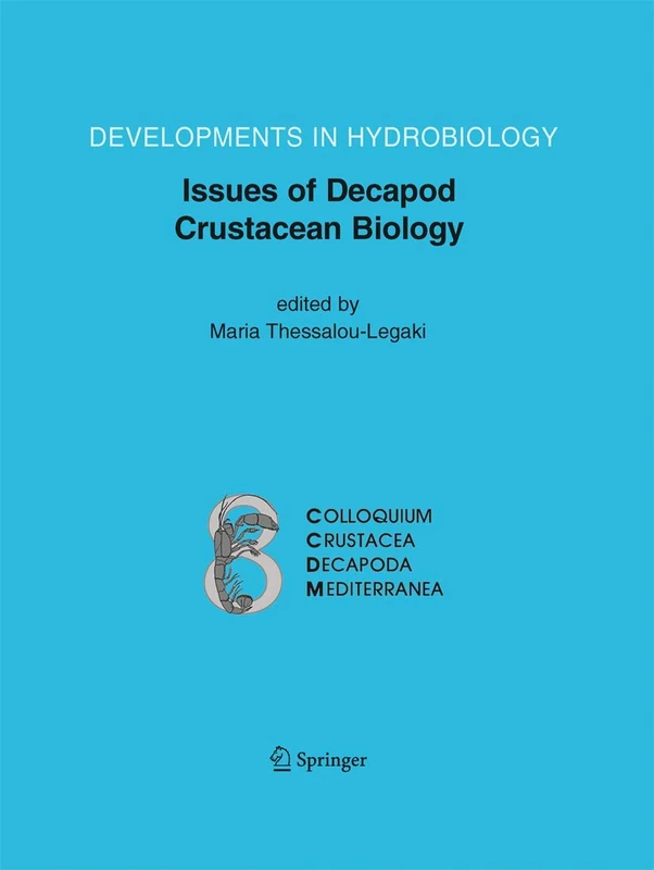 Issues of Decapod Crustacean Biology: 184 (Developments in Hydrobiology, 184)