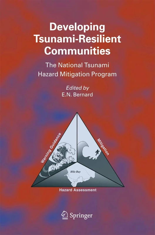 Developing Tsunami-Resilient Communities: The National Tsunami Hazard Mitigation Program