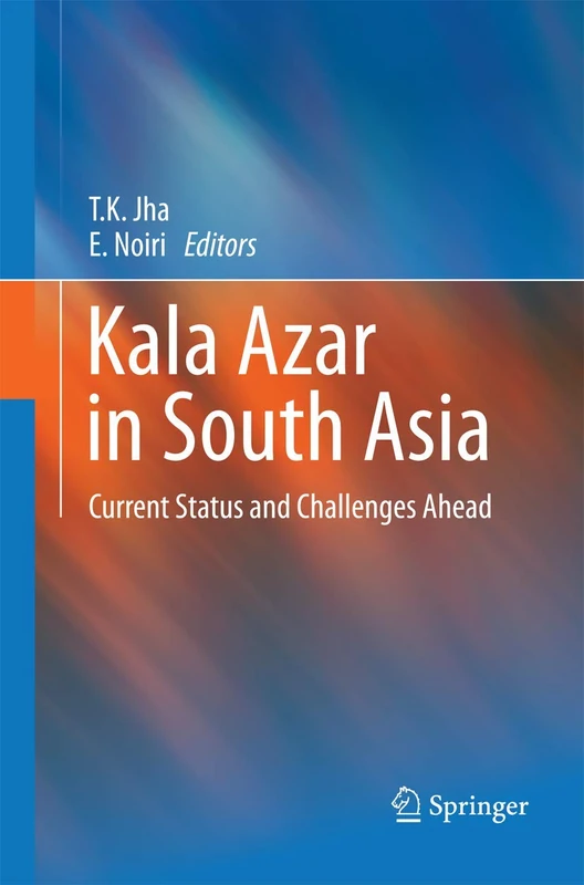 Kala Azar in South Asia: Current Status and Challenges Ahead - Image 1