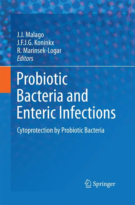 Probiotic Bacteria and Enteric Infections: Cytoprotection by Probiotic Bacteria
