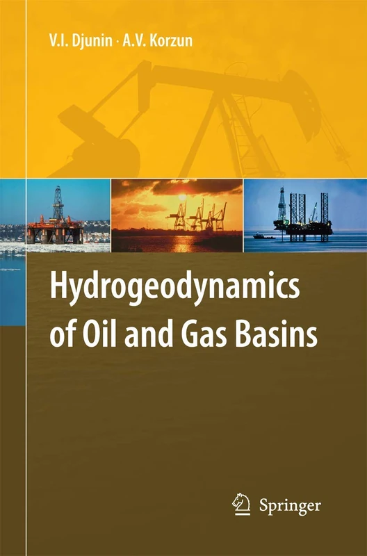 Springer - Hydrogeodynamics of Oil and Gas Basins Book