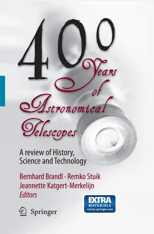 400 Years of Astronomical Telescopes: A Review of History, Science and Technology
