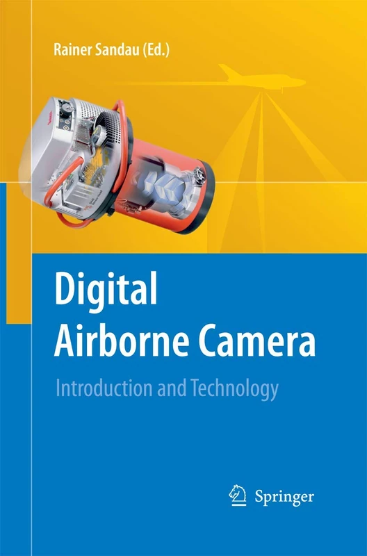 Digital Airborne Camera: Introduction and Technology
