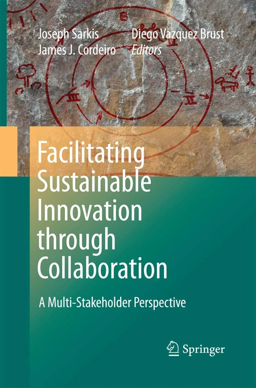 Facilitating Sustainable Innovation through Collaboration: A Multi-Stakeholder Perspective