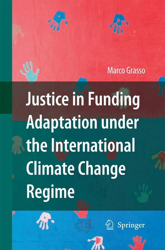 Justice in Funding Adaptation under the International Climate Change Regime - Image 1