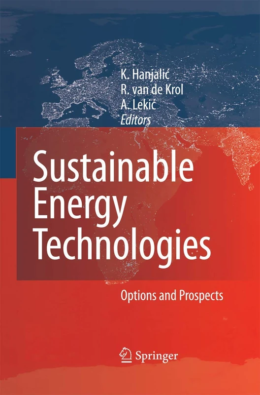 Sustainable Energy Technologies: Options and Prospects