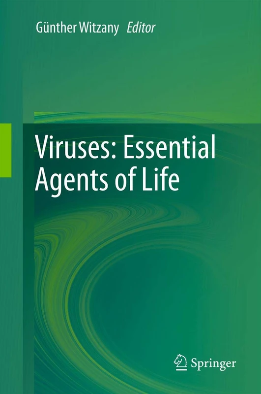 Springer - Viruses: Essential Agents of Life Book