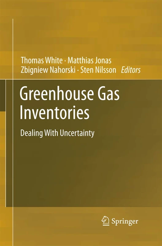 Greenhouse Gas Inventories: Dealing With Uncertainty