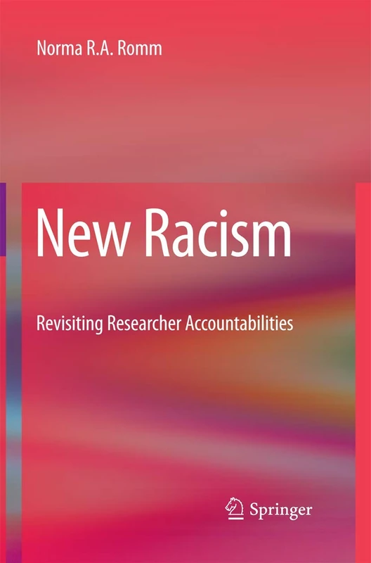 Springer - New Racism: Revisiting Researcher Accountabilities