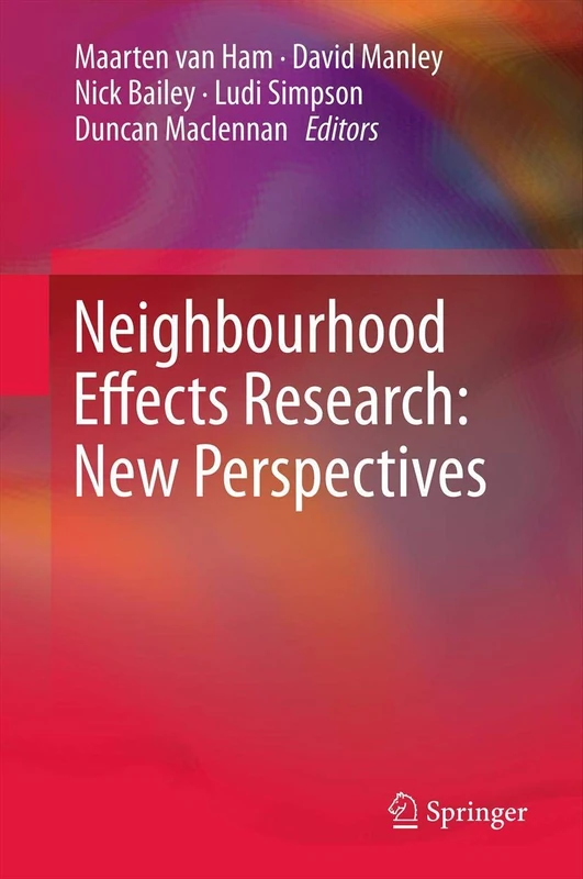 Springer - Neighbourhood Effects Research: New Perspectives