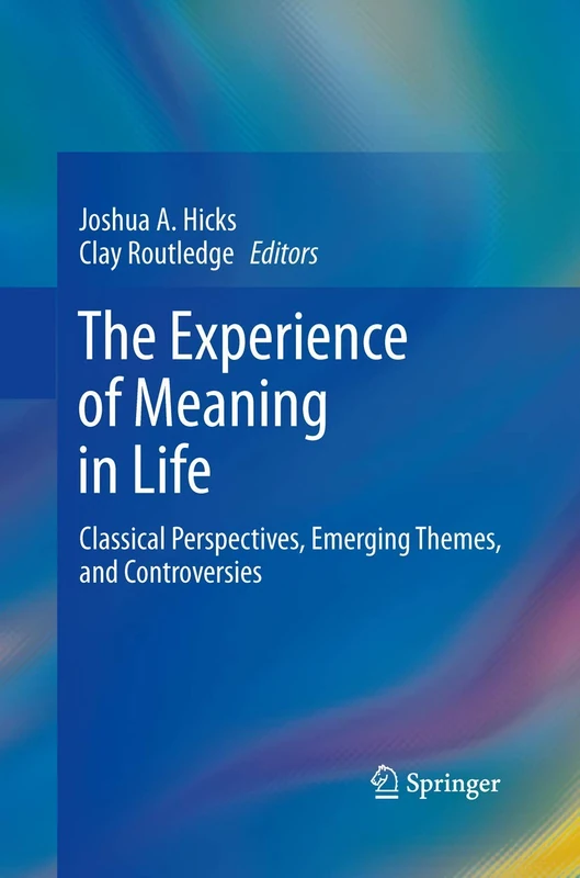 Springer - The Experience of Meaning in Life - Psychology Book