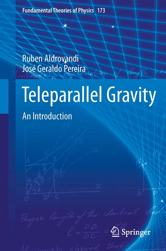Teleparallel Gravity: An Introduction: 173 (Fundamental Theories of Physics, 173)