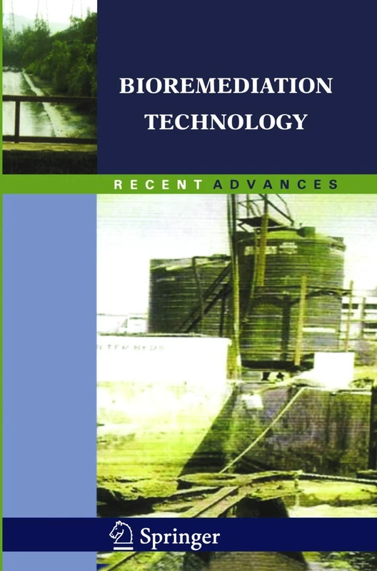 Bioremediation Technology: Recent Advances