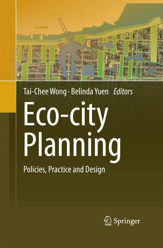 Eco-city Planning: Policies, Practice and Design - Image 1