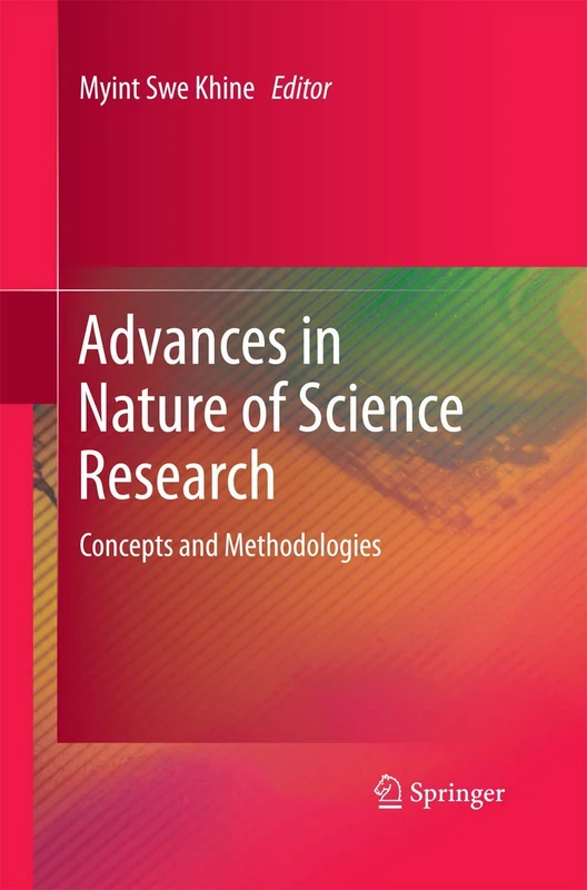 Advances in Nature of Science Research: Concepts and Methodologies