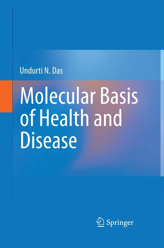 Molecular Basis of Health and Disease