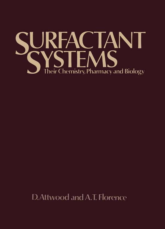 Surfactant Systems: Their chemistry, pharmacy and biology