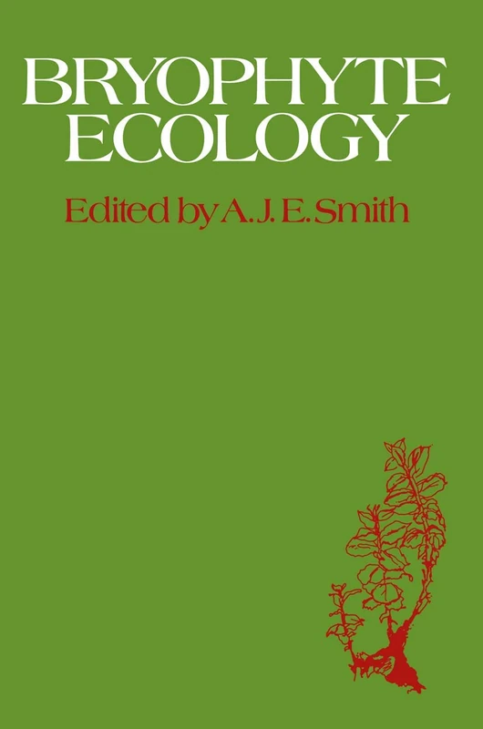 Springer Bryophyte Ecology - Botanical Reference Book