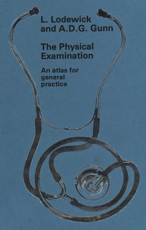 The physical examination: An atlas for general practice