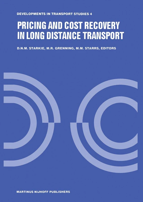 Pricing and Cost Recovery in Long Distance Transport: 4 (Developments in Transport Studies) - Image 1