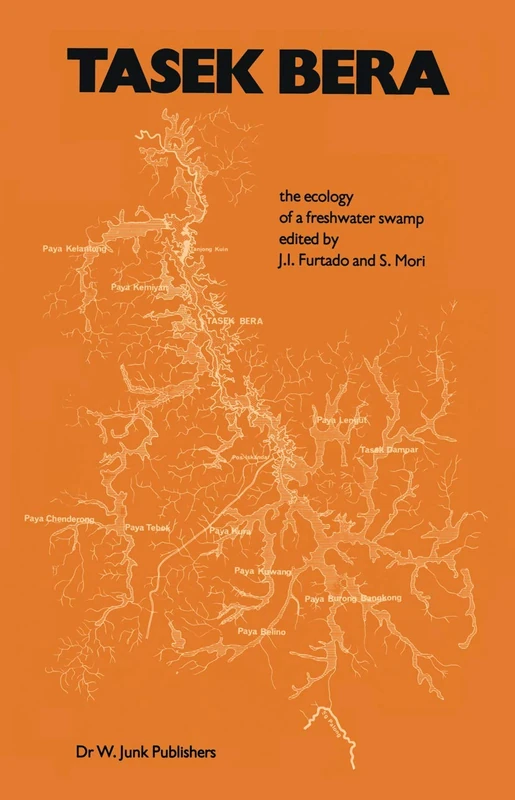 Tasek Bera: The Ecology of a Freshwater Swamp: 47 (Monographiae Biologicae, 47) - Image 1