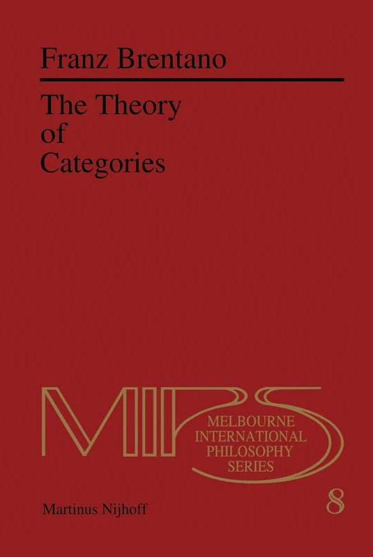 The Theory of Categories: 8 (Nijhoff International Philosophy Series, 8)
