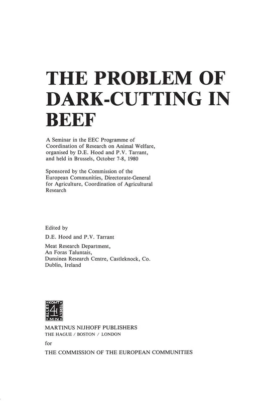 The Problem of Dark-Cutting in Beef: 10 (Current Topics in Veterinary Medicine, 10)