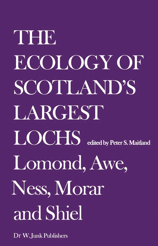 The Ecology of Scotland’s Largest Lochs: Lomond, Awe, Ness, Morar and Shiel: 44 (Monographiae Biologicae, 44) - Image 1