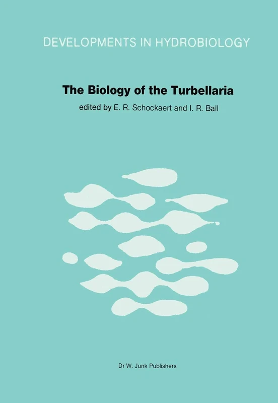 The Biology of the Turbellaria: Proceedings of the Third International Symposium held in Diepenbeek, Belgium: 6 (Developments in Hydrobiology, 6)