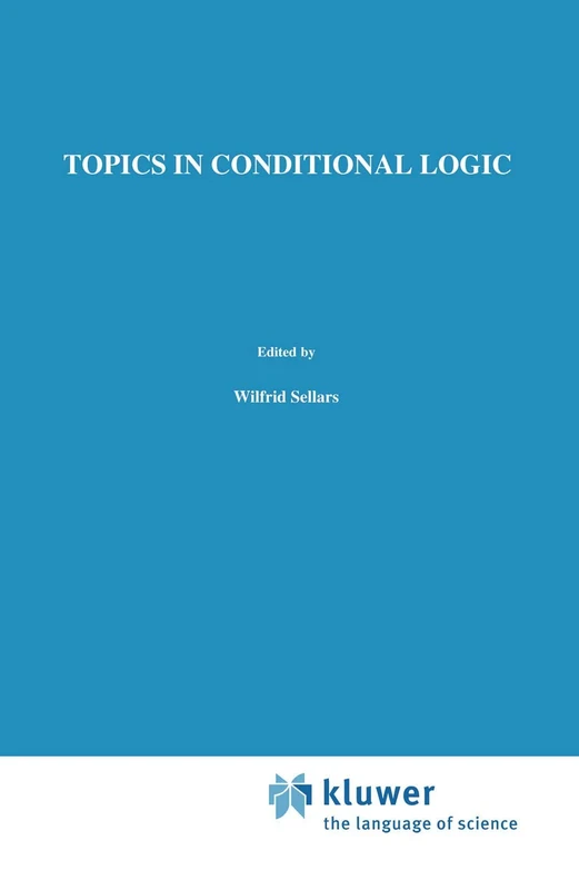 Topics in Conditional Logic: 20 (Philosophical Studies Series, 20)