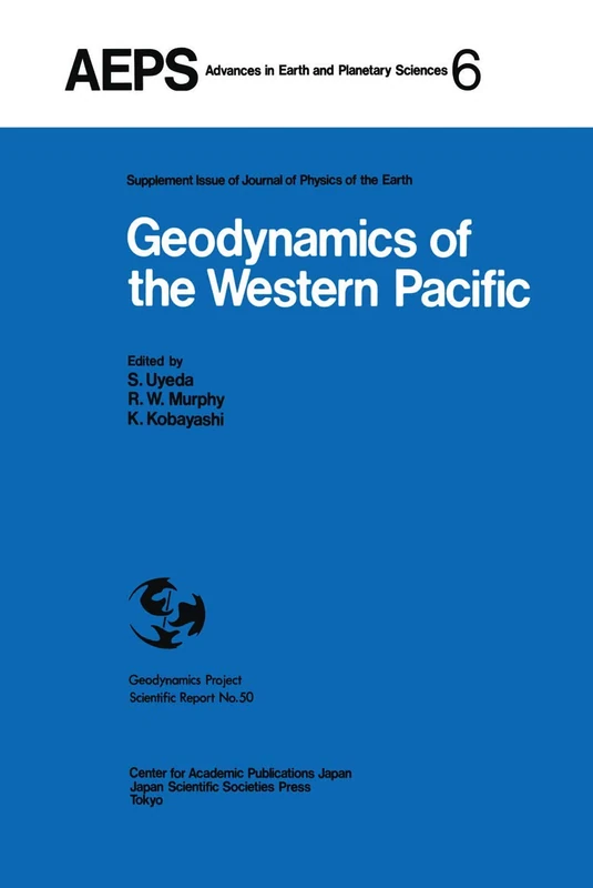 Geodynamics of the Western Pacific: Proceedings of the International Conference on Geodynamics of the Western Pacific-Indonesian Region March 1978, ... (Advances in Earth and Planetary Sciences, 6) - Image 1