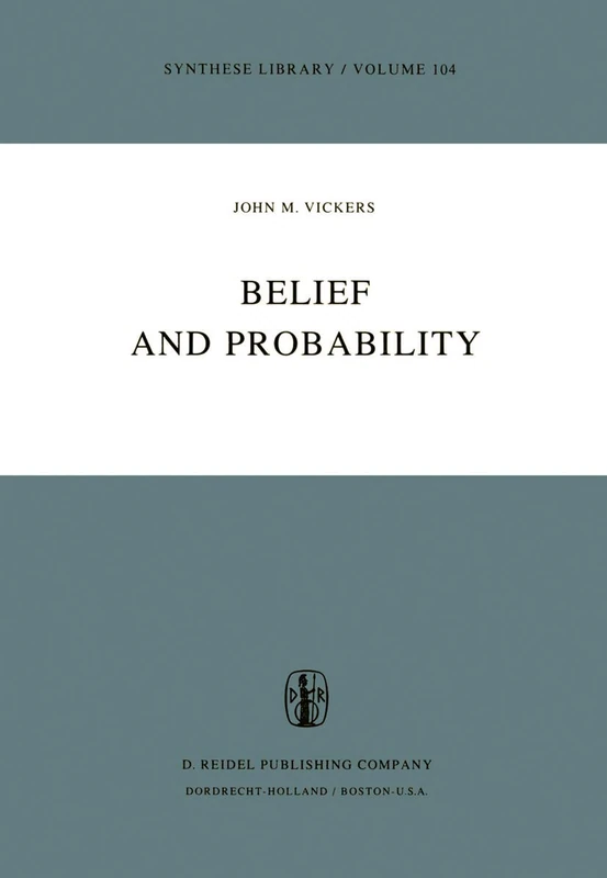 Belief and Probability: 104 (Synthese Library, 104)