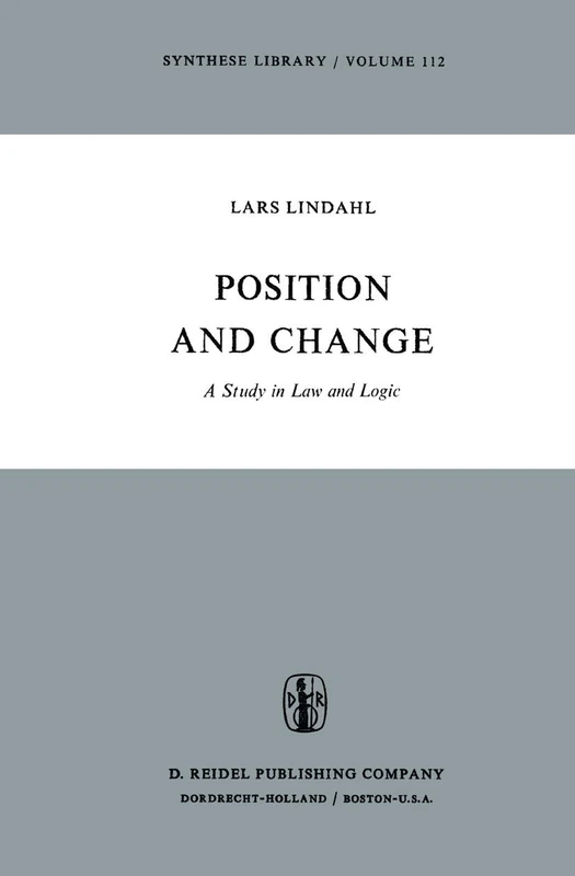 Springer - Position and Change: A Study in Law and Logic 112