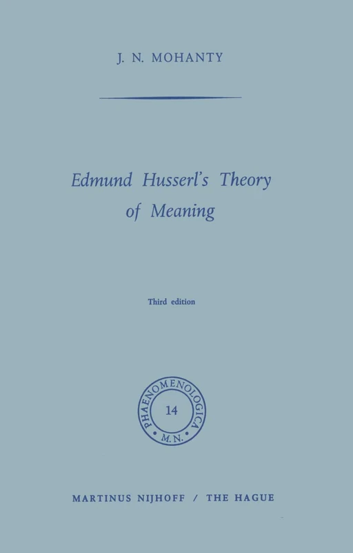 Springer - Edmund Husserl's Theory of Meaning (Phaenomenologica 14)
