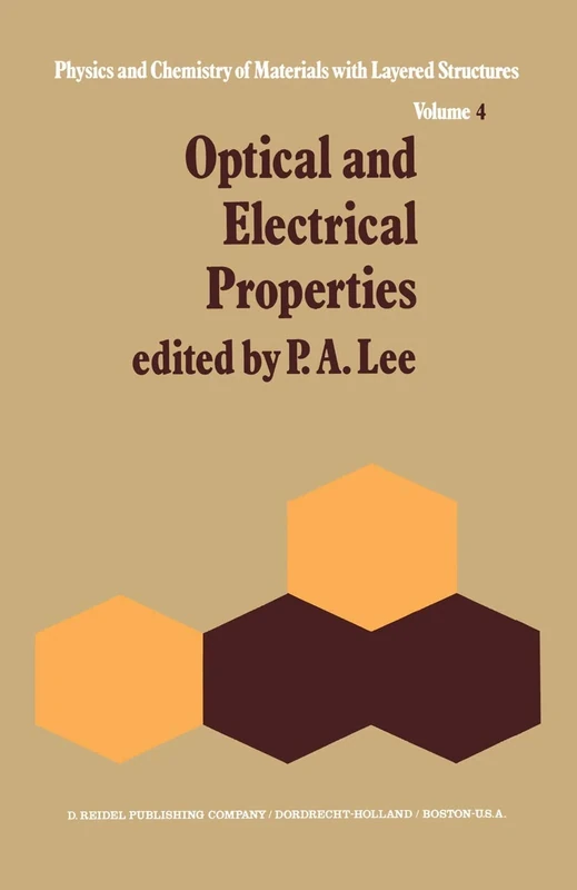 Optical and Electrical Properties: 4 (Physics and Chemistry of Materials with A, 4)