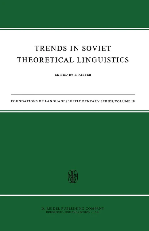 Trends in Soviet Theoretical Linguistics: 18 (Foundations of Language Supplementary Series, 18) - Image 1