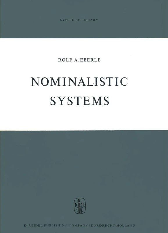 Nominalistic Systems: 30 (Synthese Library, 30) - Image 1