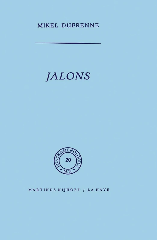 Jalons: 20 (Phaenomenologica, 20)