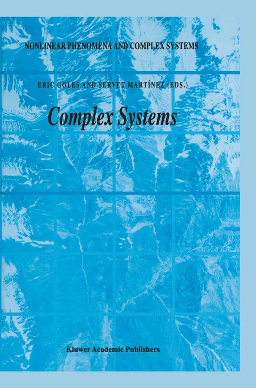 Complex Systems: 6 (Nonlinear Phenomena and Complex Systems, 6)