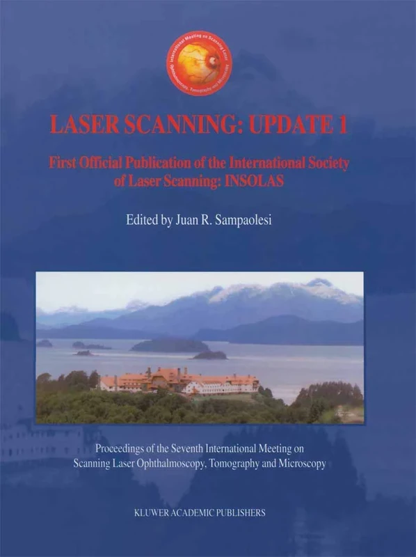 Laser Scanning: Update 1: First Official Publication of the International Society of Laser Scanning: INSOLAS - Image 1