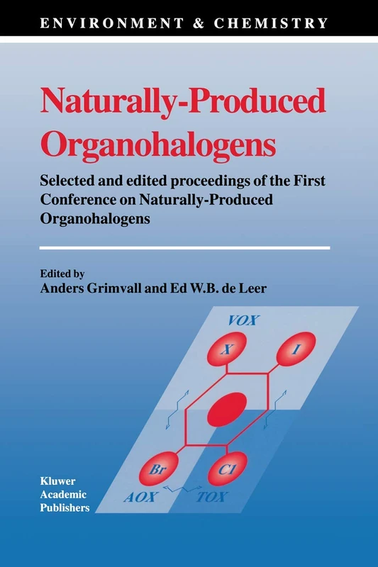 Naturally-Produced Organohalogens: 1 (Environment & Chemistry, 1) - Image 1