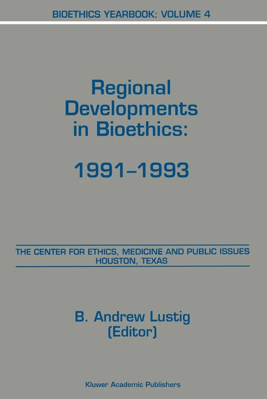 Bioethics Yearbook: Regional Developments in Bioethics: 1991–1993: 4
