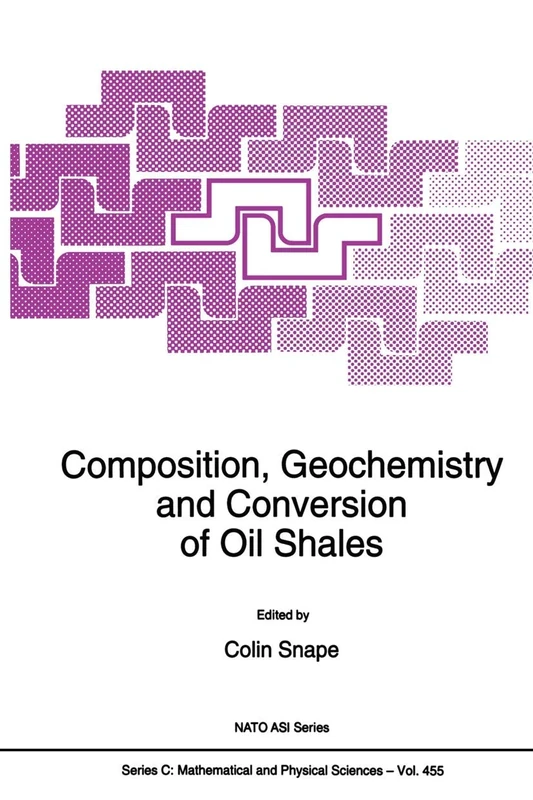 Composition, Geochemistry and Conversion of Oil Shales: 455 (Nato Science Series C:, 455)