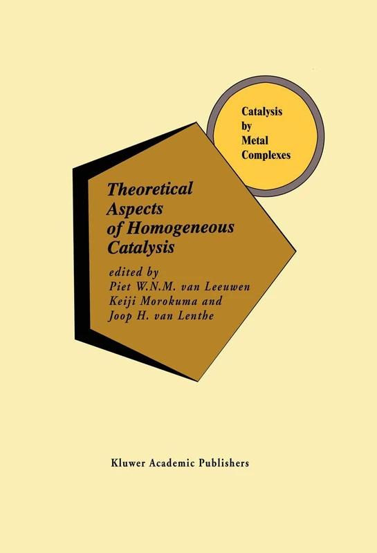 Springer - Theoretical Aspects of Homogeneous Catalysis Book