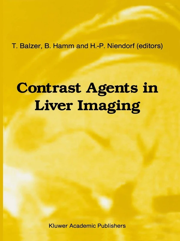 Contrast Agents in Liver Imaging: 25 (Series in Radiology, 25)