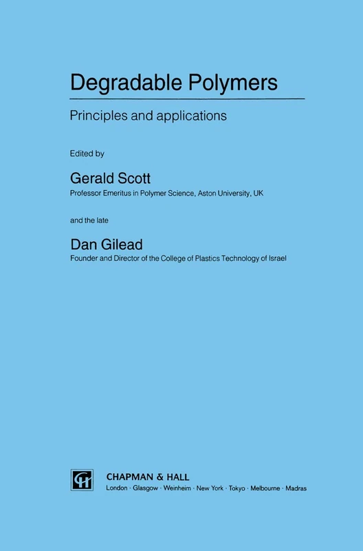 Springer - Degradable Polymers: Principles and Applications