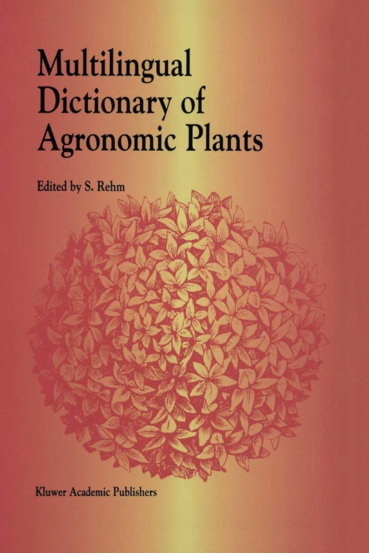Springer Multilingual Dictionary of Agronomic Plants