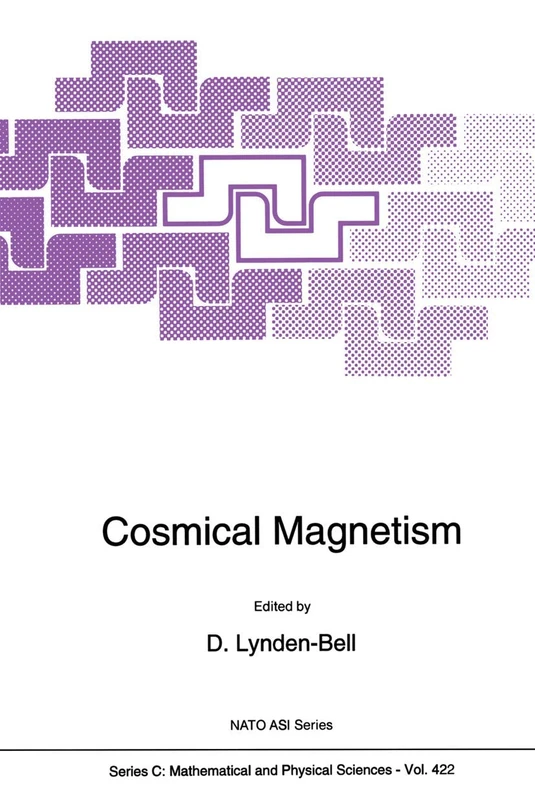 Cosmical Magnetism: (Closed)): 422 (Nato Science Series C:)