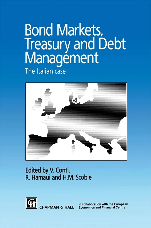 Bond Markets, Treasury and Debt Management: The Italian case