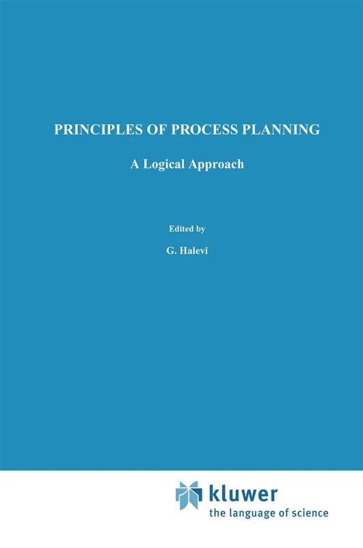 Springer - Principles of Process Planning: A Logical Approach